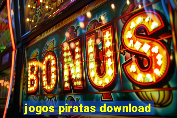 jogos piratas download